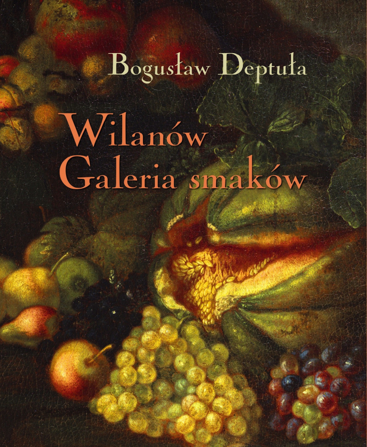 Okładaka Wilanów. Galeria smaków 